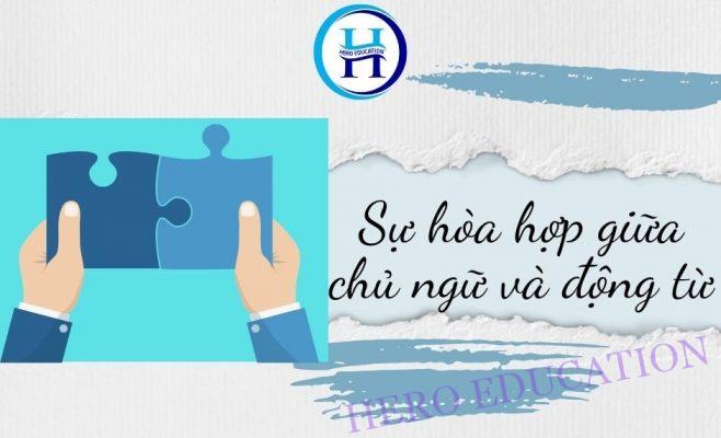 Sự hòa hợp giữa chủ ngữ và động từ